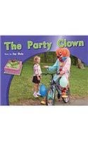 The Party Clown: Leveled Reader Bookroom Package Blue (Levels 9-11)(Rigby PM Photo Stories)