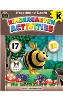 Practice to Learn: Kindergarten Activities (Gr. K)