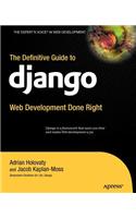 The Definitive Guide to Django: (English)