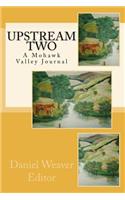 Upstream Two: A Mohawk Valley Journal.