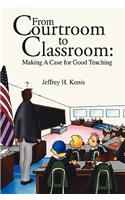 From Courtroom to Classroom