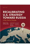 Recalibrating U.S. Strategy Toward Russia