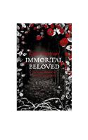 Immortal Beloved (Book One)