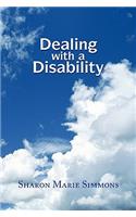 Dealing with a Disability