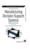 Manufacturing Decision Support Systems