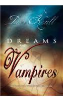 Dreams and Vampires