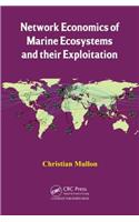 Network Economics of Marine Ecosystems and their Exploitation