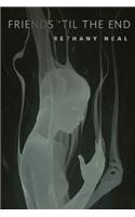 Friends 'Til the End