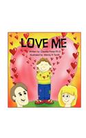 Love Me