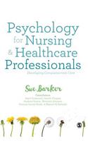 Psychology for Nursing and Healthcare Professionals