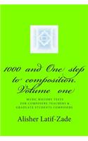 1000 and One step to composition
