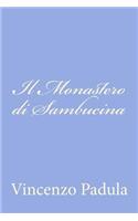 Il Monastero di Sambucina