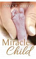 Miracle Child