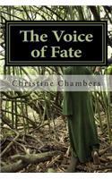 The Voice of Fate