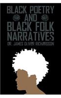 Black Poetry and Black Folk Narratives