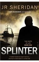 Splinter: A Dan Richards Adventure