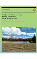 Weather and Climate Inventory National Park Service Sierra Nevada Network
