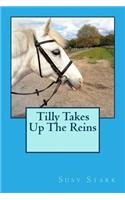 Tilly Takes Up The Reins