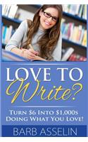 Love to Write?