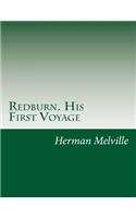 Redburn. His First Voyage