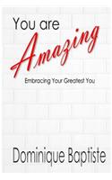 You are Amazing