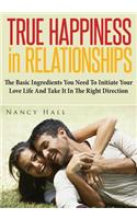 True Happiness in Relationships