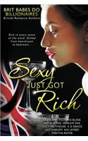 Sexy Just Got Rich
