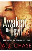 Awaken the Devil