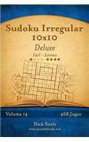 Sudoku Irregular 10x10 Deluxe - Fácil ao Extremo - Volume 14 - 468 Jogos: (14 Sudoku Irregular)