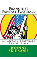 Franchise Fantasy Football
