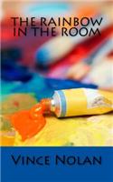 The Rainbow in the Room