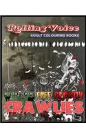 Stress Free Creepy Crawlies: Rolling Voice Adult Coloring Books