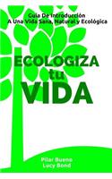 ECOLOGIZA tu VIDA