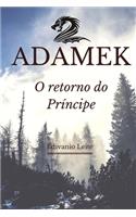 Adamek: o retorno do Príncipe(Portuguese)