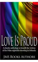 Love Is Proud