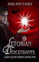 Letorian Descendants- Casey Blane Series (Book 1)