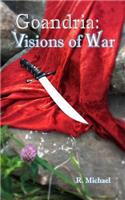 Goandria: Visions of War