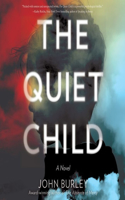 The Quiet Child Lib/E