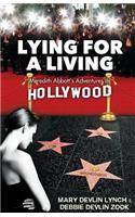 Lying For A Living