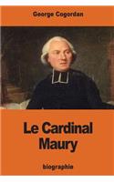 Le Cardinal Maury