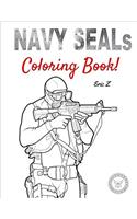 Navy Seals for Kids Coloring Book: Volume 4 (Special Forces Leadership and Self-Esteem for Kids)