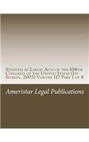 Statutes at Large: Acts of the 108th Congress of the United States (1st Session, 2003) Volume 117 Part 1 of 8: Acts of the 108th Congress of the United States (1st Session, 2003) Volume 117 Part 1 of 8