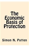 Economic Basis of Protection