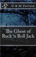 Ghost of Rock 'n Roll Jack