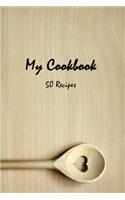 My Cookbook 50 Recipes