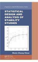 Statistical Design and Analysis of Stability Studies