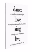 Dance Love Sing Live Quotable Canvas