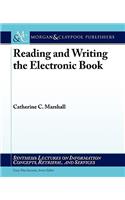 Reading and Writing the Electronic Book