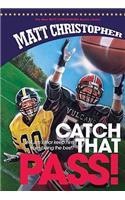 Catch That Pass: (New Matt Christopher Sports Library (Library))