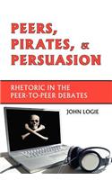 Peers, Pirates, and Persuasion